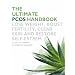 The Ultimate PCOS Handbook: Lose Weight, Boost Fertility, Clear Skin and Restore Self-esteem