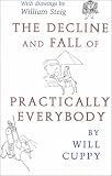 Decline and Fall of Practically Everybody