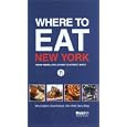 Where to Eat New York (Mobil Dining Guides)