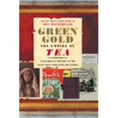 Green Gold: The Empire of Tea