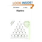 Click here to buy Algebra by  I.M. Gelfand and Alexander Shen.