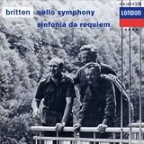 Britten: Cello Symphony, Sinfonia da Requiem