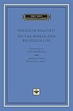 On the World and Religious Life (The I Tatti Renaissance Library)