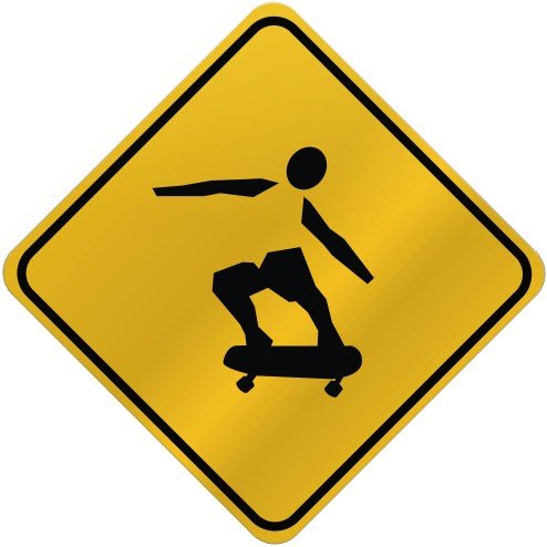 ONLY  SKATEBOARD  CROSSING SIGN SPORTS