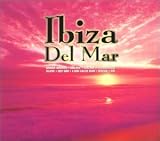 Review Various Artists  / Ibiza Del Mar