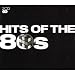 Hits of the 80s