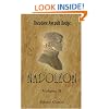 Napoleon: A History of the Art of War. Volume 2: From the beginning of the Consulate to the end of the Friedland Campaign, with a detailed account of the Napoleonic wars
