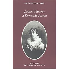 Lettres d'amour � Fernando Pessoa