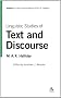 Linguistic Studies of Text and Discourse