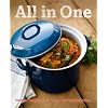 All in One - Gerichte aus einem Topf: Suppen, Eint�pfe, Fisch, Fleisch und Gem�segerichte