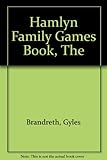 The Hamlyn family games book