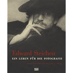 Edward Steichen. Ein Leben f�r die Fotografie