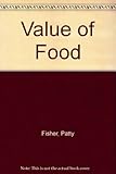 The value of food