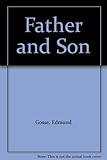 Father and son : a study of two temperaments