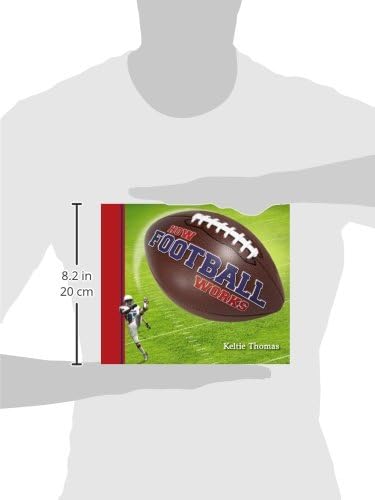 How Football Works (How Sports Work)