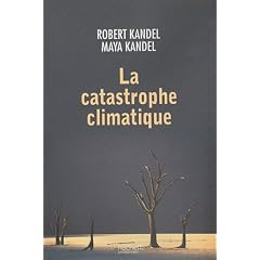La catastrophe climatique