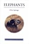 Elephants (Poyser Natural History)