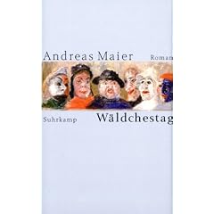 W�ldchestag: Roman