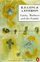 Sanity, Madness and the Family: Families of Schizophrenics (Penguin psychology)