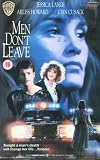 VHS : Men Don't Leave (1990)