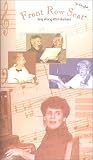 Front Row Seat - A Sing-Along Video for Older Seniors and Alzheimers Patients [VHS]