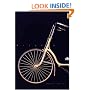 Bicycle: The History