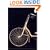 Bicycle: The History