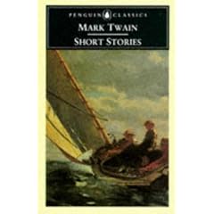 Penguin Classics Mark Twains Short Stories