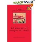 El Amor En Los Tiempos Del Colera Love in the Time of Cholera by  Gabriel Garcia Marquez