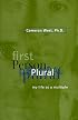 First Person Plural : My Life As a Multiple