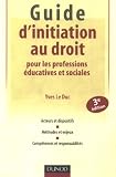Revue Dunod  / Guide d'initiation au droit pour les professions éducatives et sociales