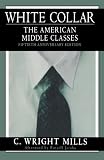 White Collar: The American Middle Classes