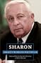 Sharon: Israel's Warrior-Politician