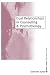 Dual Relationships in Counselling & Psychotherapy: Exploring the Limits (Ethics in Practice Series)