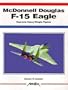 McDonnell Douglas F-15 Eagle (Aerofax)