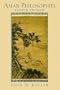 Asian Philosophies (4th Edition)
