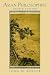 Asian Philosophies (4th Edition)