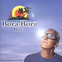 Bora Bora Ibiza: Day and Night