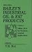Bailey's Industrial Oil and Fat Products, Edible Oil and Fat Products: General Applications (5th ed. Vol 1) (1st of a 5 Vol Set)