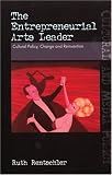 Review University of Queensland Pr (Australia)  / The Entrepreneurial Arts Leader: Cultural Policy, Change and Reinvention (UQP Cultural and Media Policy)
