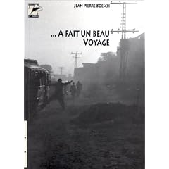 A fait un beau voyage