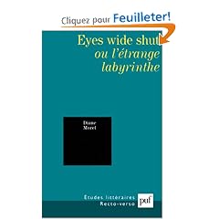 Eyes Wide Shut ou l'�trange labyrinthe