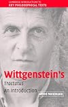 Wittgenstein's Tractatus: An Introduction (Cambridge Introductions to Key Philosophical Texts)