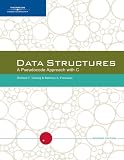 Data Structures: A Pseudocode Approach with C, Second Edition