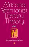 Africana Womanist Literary Theory