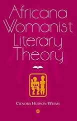 Africana Womanist Literary Theory