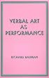 Verbal Art As Performance