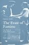 The Feast of Famine: The Plays of Frank McGuinness