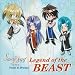 セイント・ビースト‾聖獣降臨編‾ヴォーカル&ドラマ Legend of the BEAST