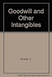 Goodwill and other intangibles: theoretical considerations and policy issues